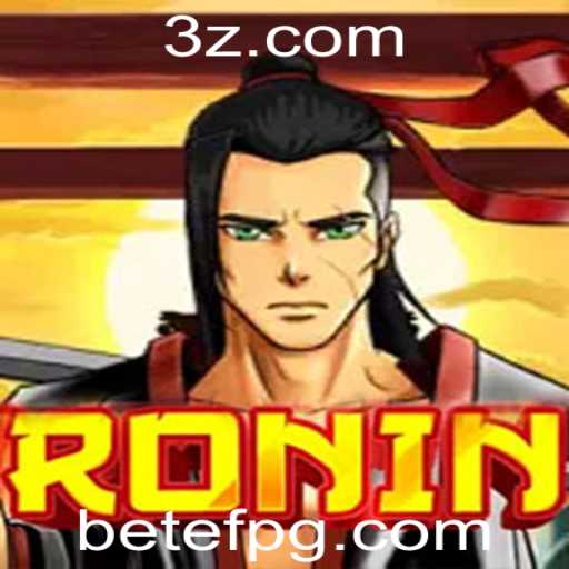 Descubra Ronin: Uma Jornada à Era dos Samurais com Betef